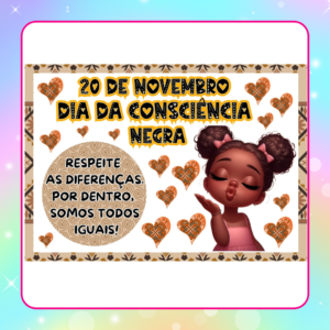 PAINEL CONSCIÊNCIA NEGRA