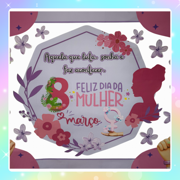PAINEL DIA DA MULHER - Imagem 2