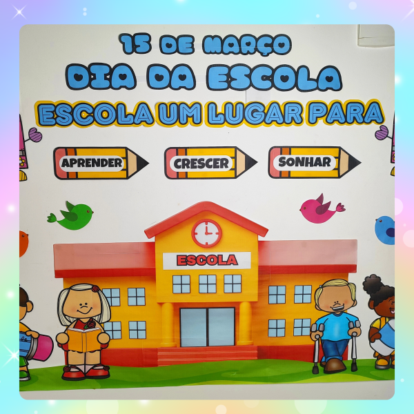 PAINEL DIA DA ESCOLA - Imagem 2
