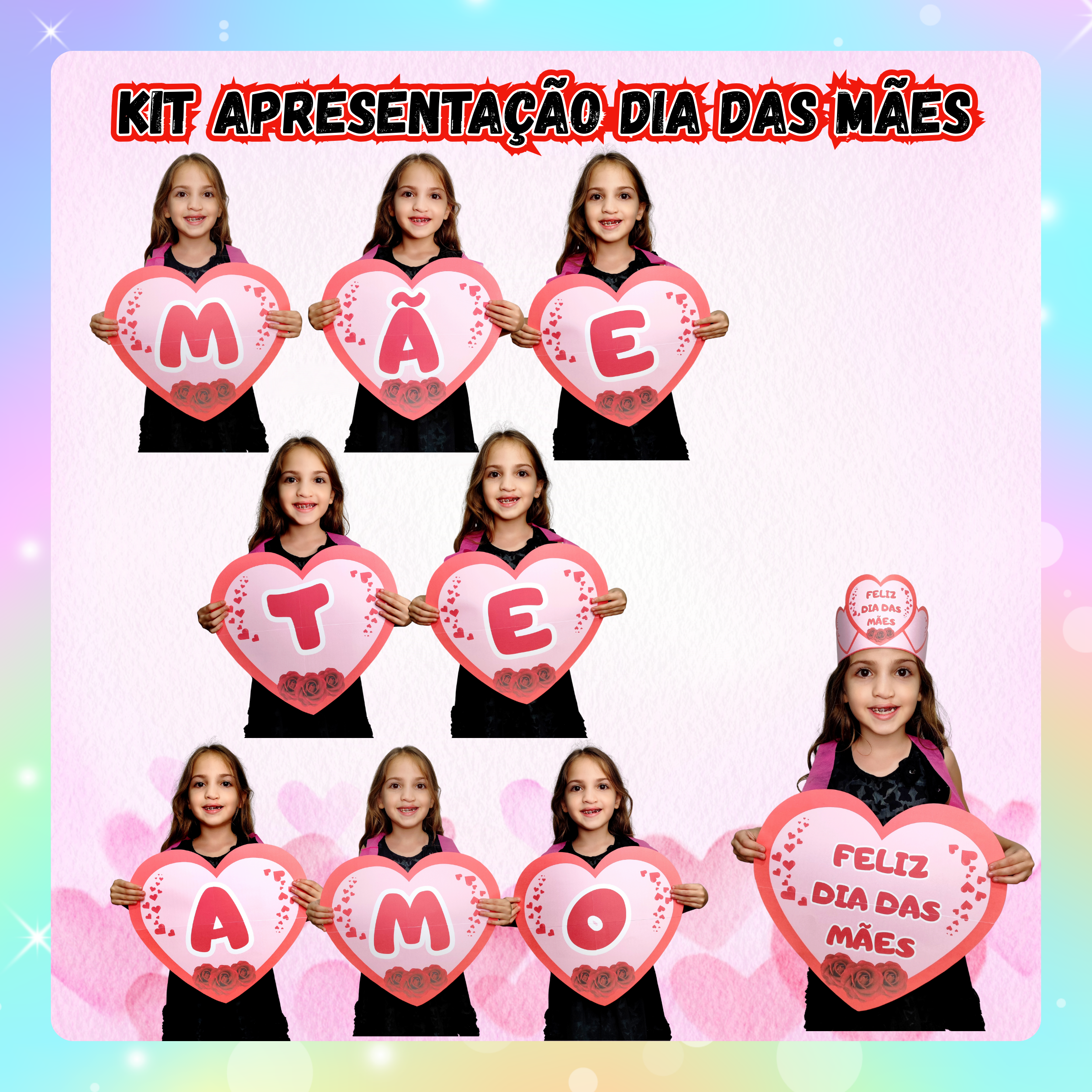 KIT APRESENTAÇÃO DIA DAS MÃES
