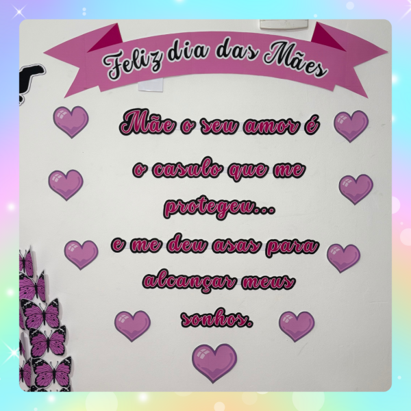 PAINEL DIA DAS MÃES - BORBOLETAS - Imagem 3