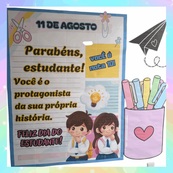 PAINEL DIA DO ESTUDANTE - Imagem 5