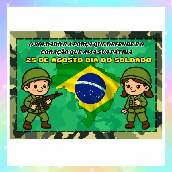 PAINEL DIA DO SOLDADO - Imagem 2