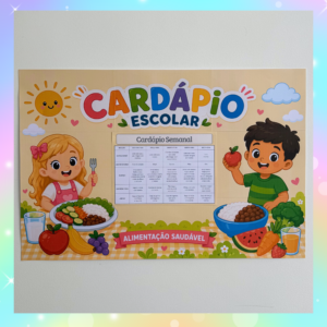 CARTAZ CARDÁPIO ESCOLAR