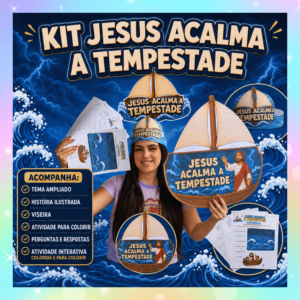 KIT JESUS ACALMA A TEMPESTADE